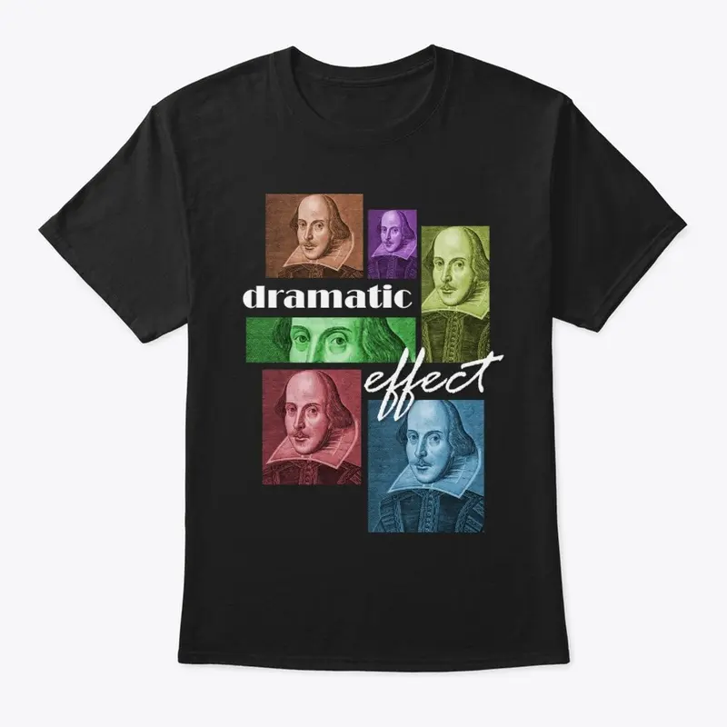 Dramatic Effect - Shakespeare